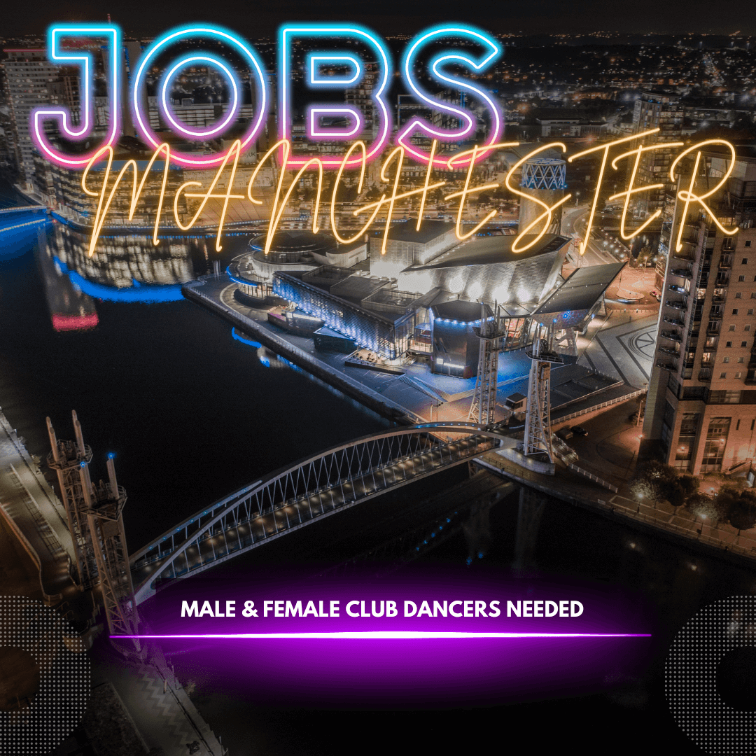 Club Dancer Jobs Manchester