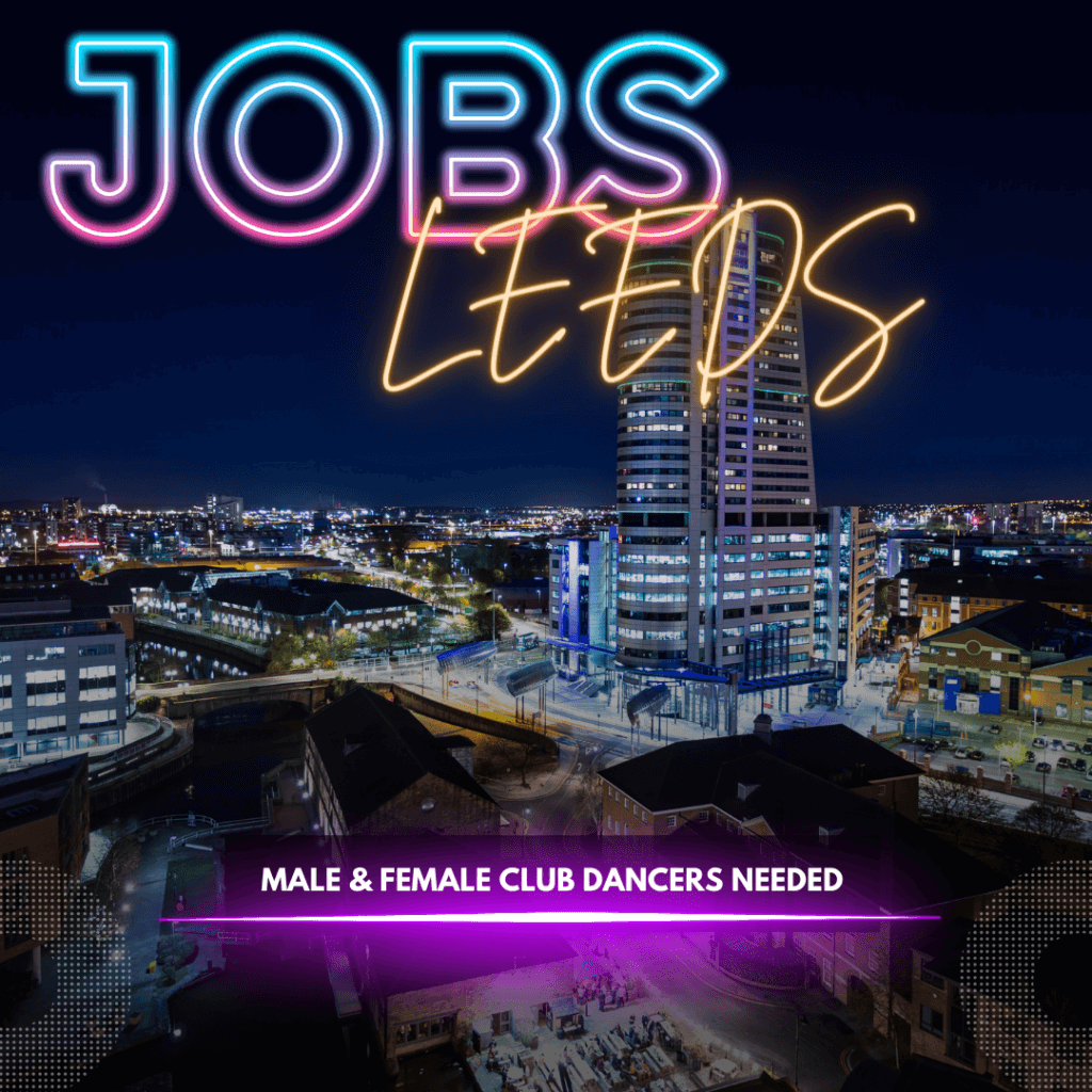 Club Dancers Jobs Leeds