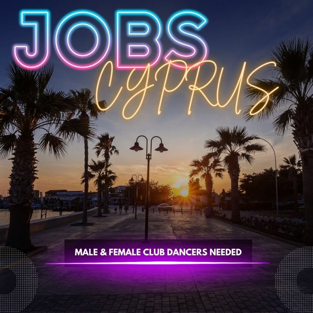 Cyprus Club Dancer Jobs