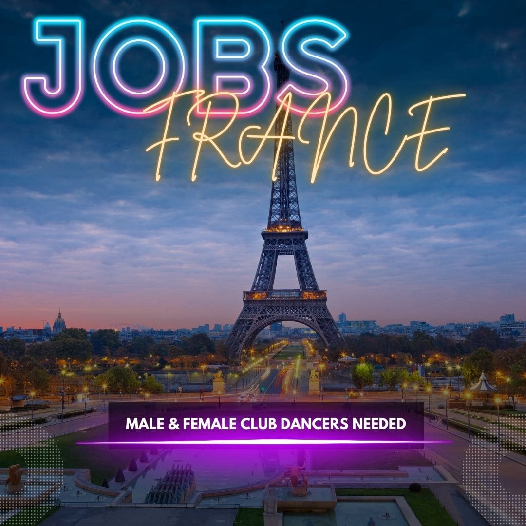 France Club Dancer Jobs
