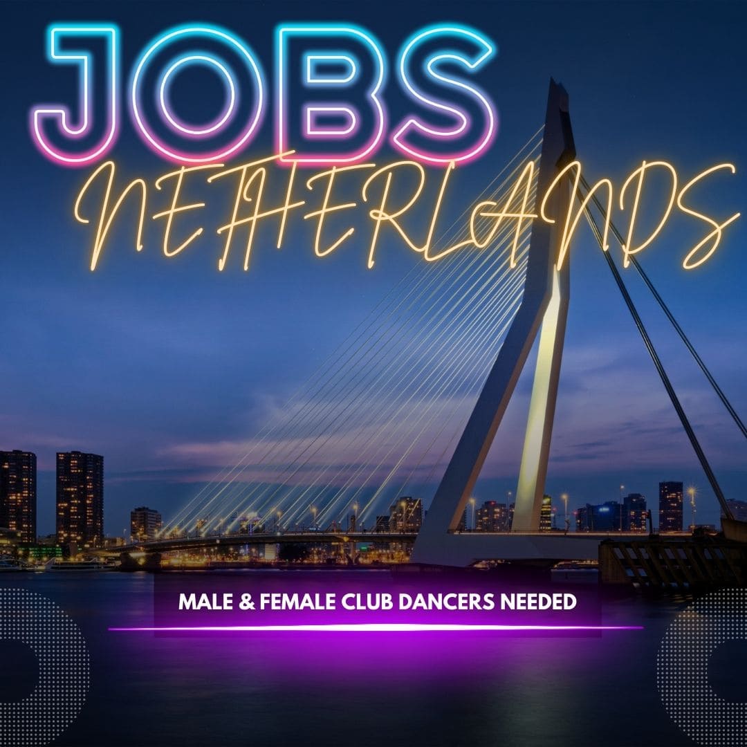 Netherlands Club Dancer Jobs